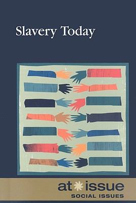 Slavery Today   2010 9780737744408 Front Cover