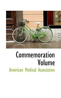 Commemoration Volume:   2009 9781103986408 Front Cover