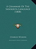 Grammar of the Sanskrita Language  N/A 9781169821408 Front Cover