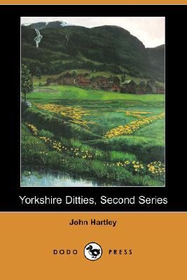 Yorkshire Ditties, Second Series  N/A 9781406533408 Front Cover