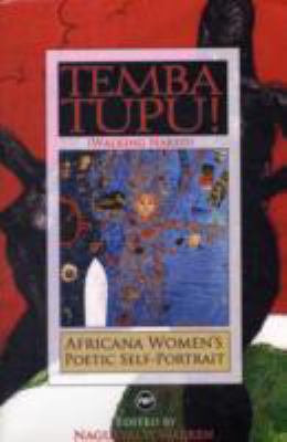 Tempu Tupu! (Walking Naked) Africana Women's Poetic Self-Portrait  2008 9781592212408 Front Cover
