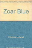 Zoar Blue  1978 9780027437409 Front Cover