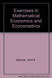Exercises in Mathematical Economics and Econometrics N/A 9780028526409 Front Cover