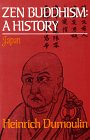Zen Buddhism A History - Japan N/A 9780029082409 Front Cover