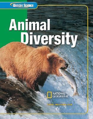 Animal Diversity - Glencoe Science  2nd 2005 (Student Manual, Study Guide, etc.) 9780078617409 Front Cover