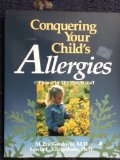 Conquering Your Child's Allergies  N/A 9780201523409 Front Cover