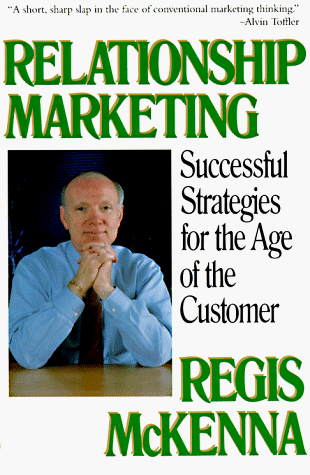Relationship Marketing Successful Strategies for the Age of the Customer  1991 (Reprint) 9780201622409 Front Cover