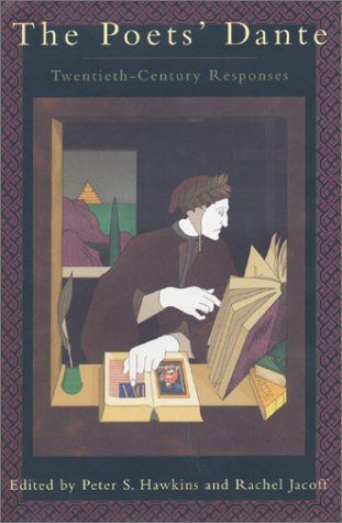 Poets' Dante Twentieth-Century Responses N/A 9780374528409 Front Cover