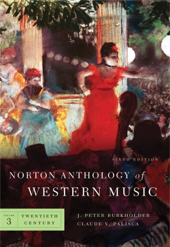 Norton Anthology of Western Music  6th 2010 9780393932409 Front Cover