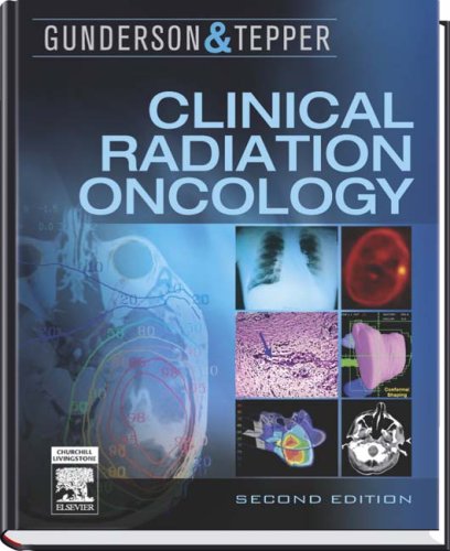 Clinical Radiation Oncology  2nd 2007 (Revised) 9780443068409 Front Cover