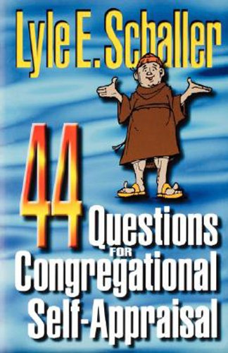 44 Questions for Congregational Self-Appraisal  N/A 9780687088409 Front Cover