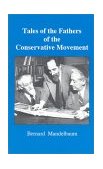 Tales of the Fathers of the Conservative Movement  N/A 9780884001409 Front Cover