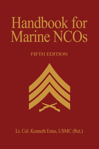 Handbook for Marine NCOs  5th 2008 (Revised) 9781591142409 Front Cover
