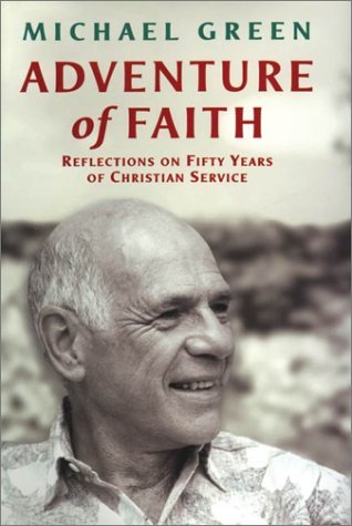Adventure of Faith: Reflections on 50 Years of Christian Service  2001 9780007105410 Front Cover