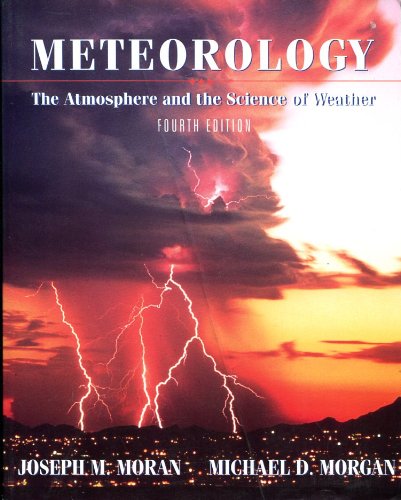 Meteorology The Atmosphere and the Science of Weather 4th 1994 9780023833410 Front Cover