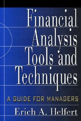 Financial Analysis Tools and Techniques: a Guide for Managers   2002 9780071395410 Front Cover