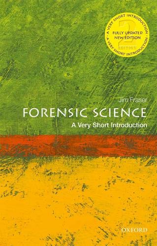 Forensic Science: a Very Short Introduction  2nd 9780198834410 Front Cover