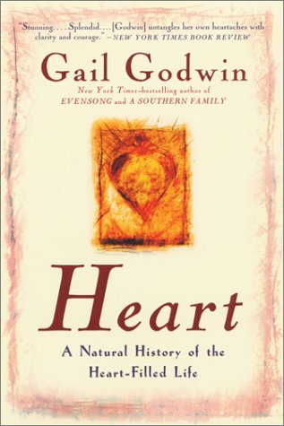 Heart A Natural History of the Heart-Filled Life N/A 9780380808410 Front Cover
