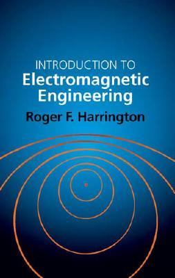 Introduction to Electromagnetic Engineering   2003 9780486432410 Front Cover