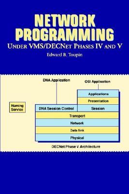 Network Programming under VMS DECNet Phases IV and V  1993 9780894354410 Front Cover