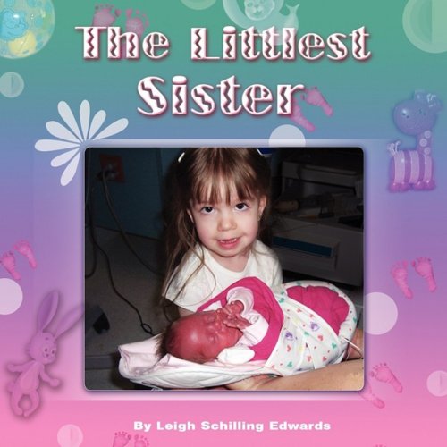 The Littlest Sister:  2008 9781606930410 Front Cover