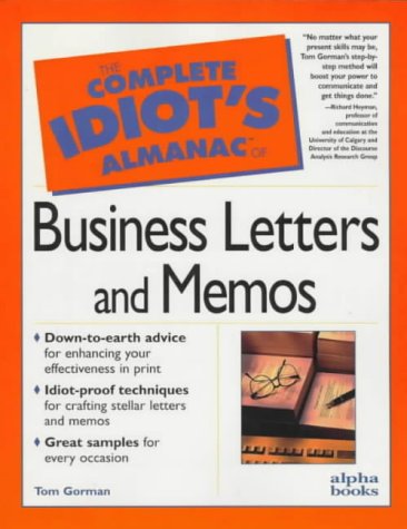 Complete Idiot's Almanac of Business Letters and Memos   1997 (Annual) 9780028617411 Front Cover