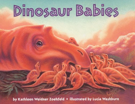 Dinosaur Babies  N/A 9780060271411 Front Cover