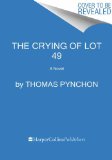 Crying of Lot 49 A Novel N/A 9780062334411 Front Cover