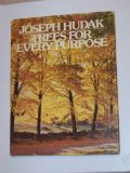 Trees for Every Purpose  1980 9780070308411 Front Cover
