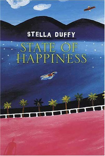 State of Happiness   2004 (Revised) 9780312325411 Front Cover
