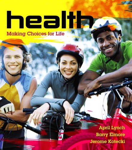 Health Making Choices for Life  2014 9780321516411 Front Cover