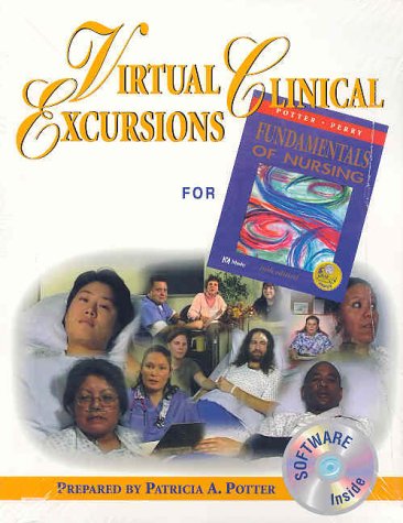 Virtual Clinical Excursions for Fundamentals of Nursing 5th 9780323017411 Front Cover