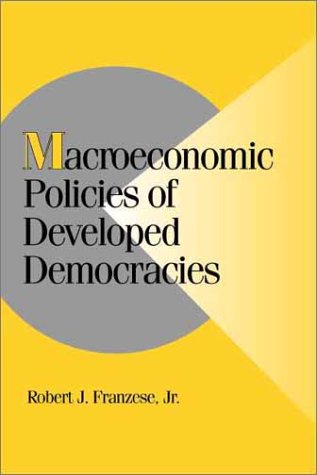 Macroeconomic Policies of Developed Democracies   2001 9780521004411 Front Cover