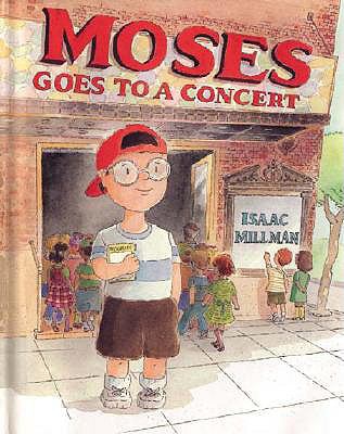 Moses Goes to a Concert  PrintBraille  9780613538411 Front Cover