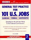 General Test Practice for 101 U. S. Jobs 3rd 9780671846411 Front Cover