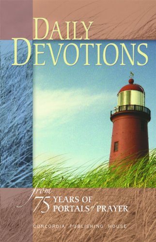 Daily Devotions Drawn from 75 Years of Portals of Prayer  2011 9780758631411 Front Cover