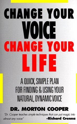 Change Your Voice, Change Your Life N/A 9780879804411 Front Cover