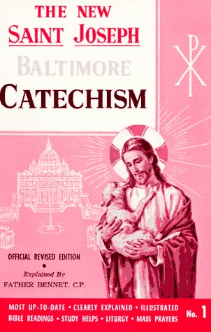 St. Joseph Baltimore Catechism (No. 1) Official Revised Edition  1964 9780899422411 Front Cover