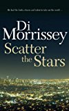 Scatter the Stars  N/A 9781250053411 Front Cover