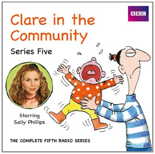 Clare in the Community:   2011 9781408467411 Front Cover