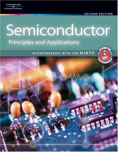 Semiconductor Principles and Applications  2nd 2008 (Revised) 9781418073411 Front Cover