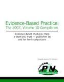 Evidence-Based Practice The 2007 Volume 10 Compilation N/A 9781419683411 Front Cover