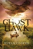 Ghost Hawk   2013 9781442481411 Front Cover