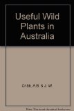 Useful Wild Plants in Australia   1981 9780002164412 Front Cover