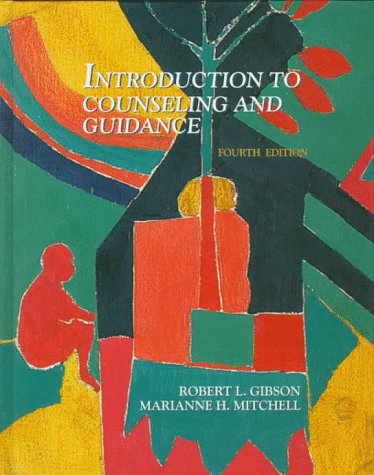 Introduction to Counseling and Guidance 4th 1995 9780023417412 Front Cover
