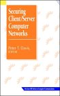 Securing Client/Server Computer Networks N/A 9780070158412 Front Cover