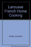 Larousse French Home Cooking  N/A 9780070231412 Front Cover