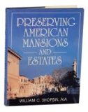 Preserving American Mansions and Estates  N/A 9780070570412 Front Cover