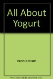 All About Yogurt   1980 9780130225412 Front Cover