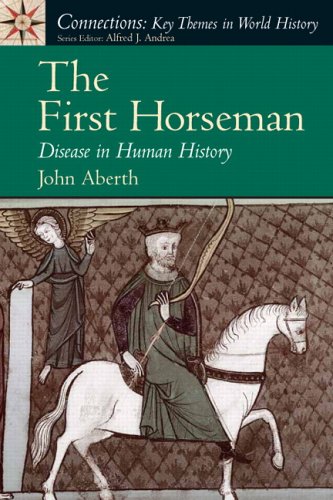 First Horseman Disease in Human History  2007 9780131893412 Front Cover
